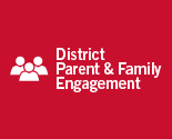 Link to the District Parent/Family Engagement section