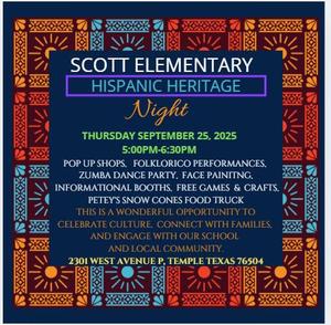 Flyer that says join us for Hispanic Heritage Night at Scott Elementary from 5:00pm-6:30pm