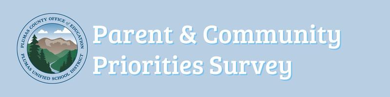 Blue header saying Parent & Community Priorities Survey