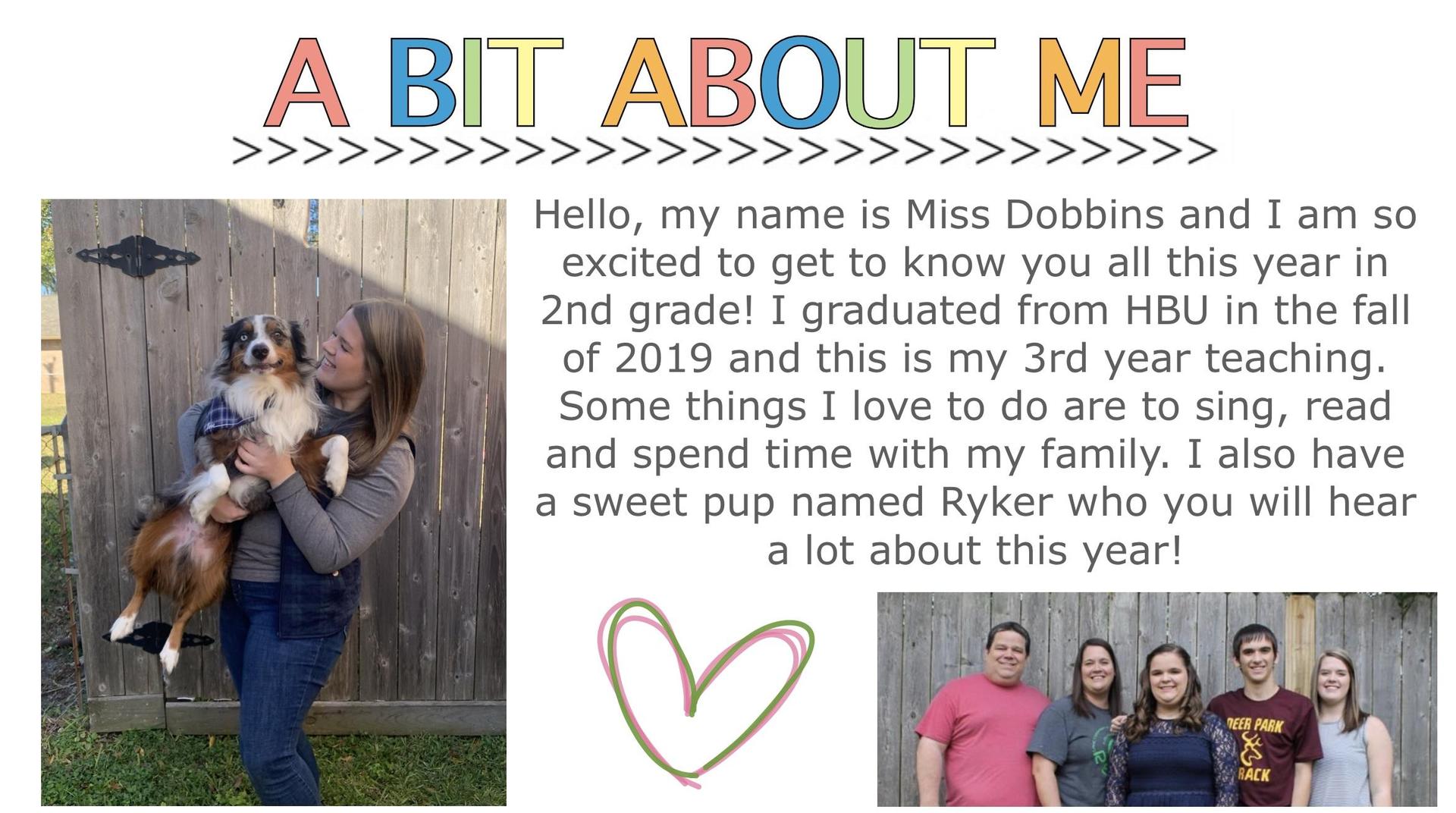 Meet Miss Dobbins Miss Hailey Dobbins Carpenter Elementary