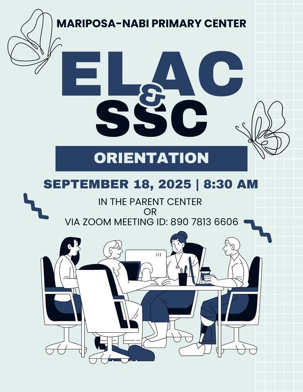 ELAC & SSC Orientation