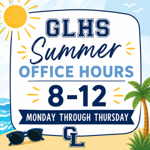 GLHS summer hours