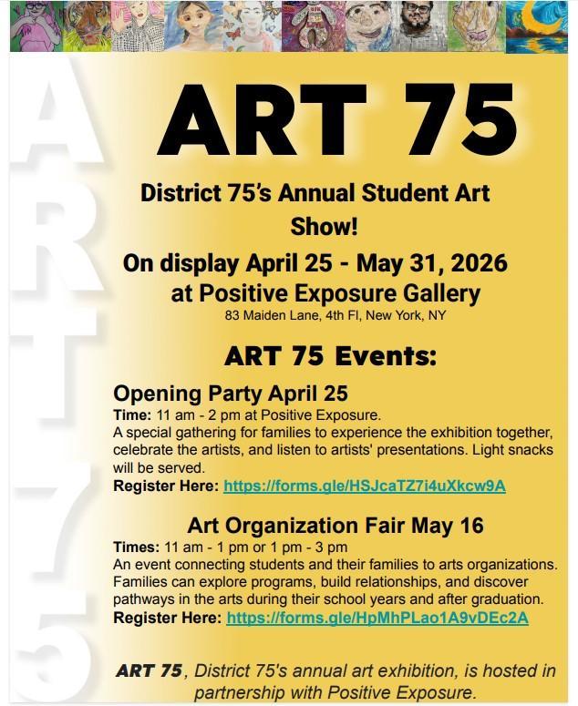 District 75’s annual student art exhibition