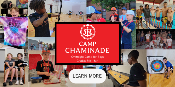 Be a Part of Chaminade's Overnight Summer Camp for Boys