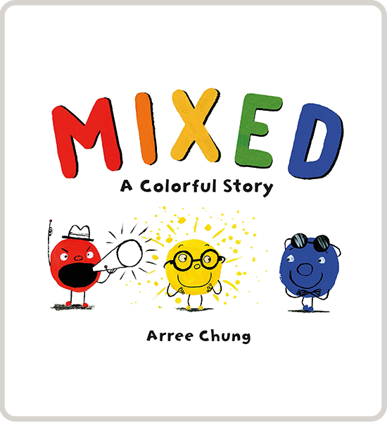 Mixed, A Colorful Story