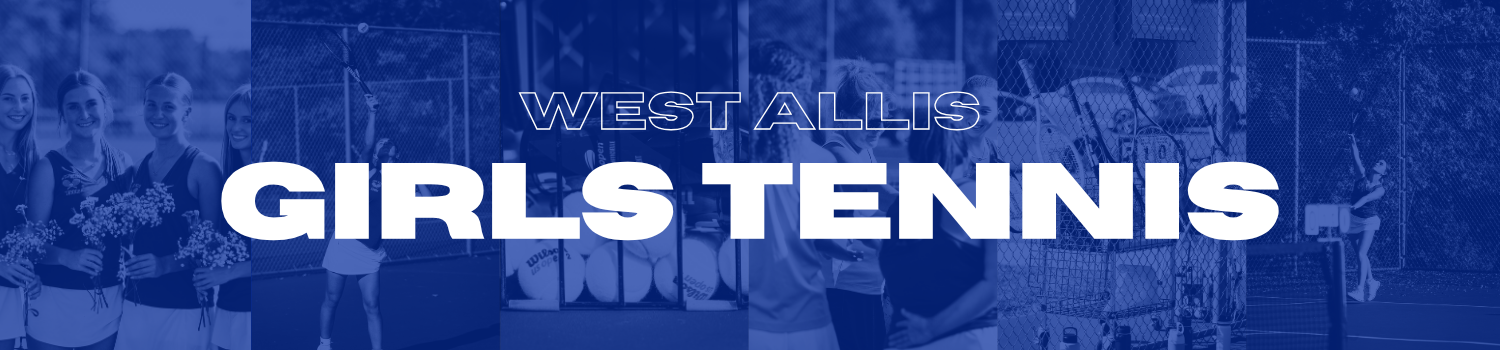 WEST ALLIS Girls Tennis Photo Banner