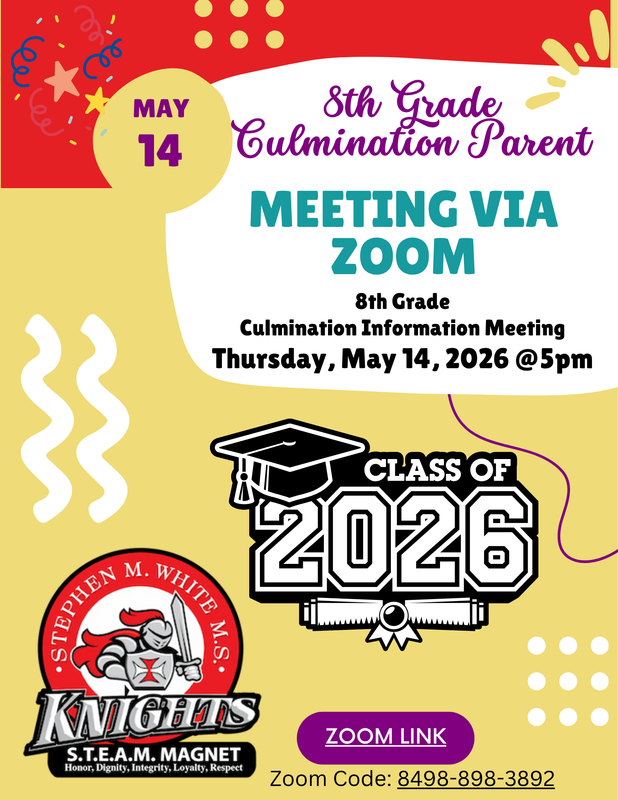 8th Grade Culmination Parent Meeting via Zoom