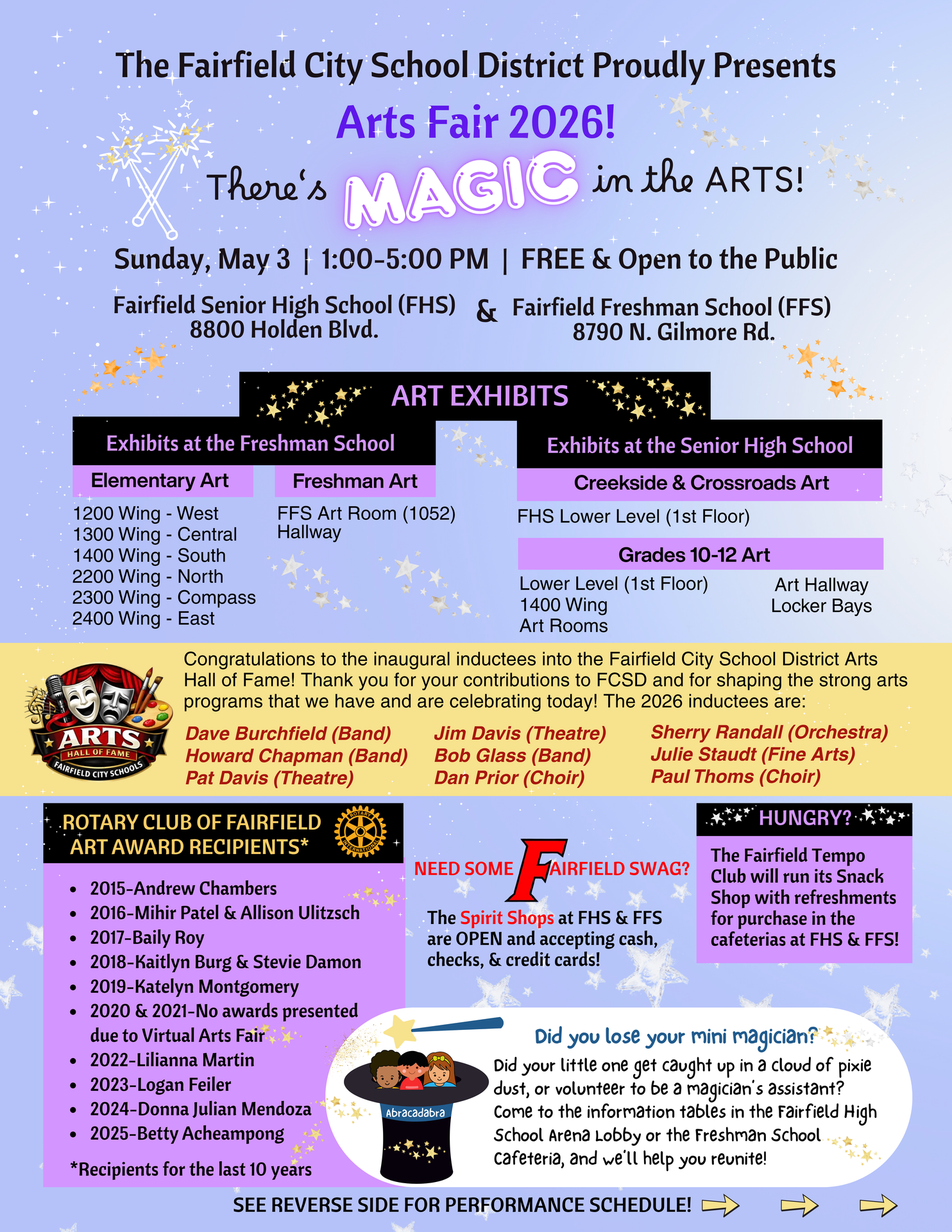 This is what will be handed out to visitors to the Arts Fair on May 3. It includes information about exhibits, performances , refreshments, and more. 