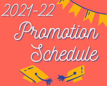 2021-22 Promotion Schedule Thumbnail Image