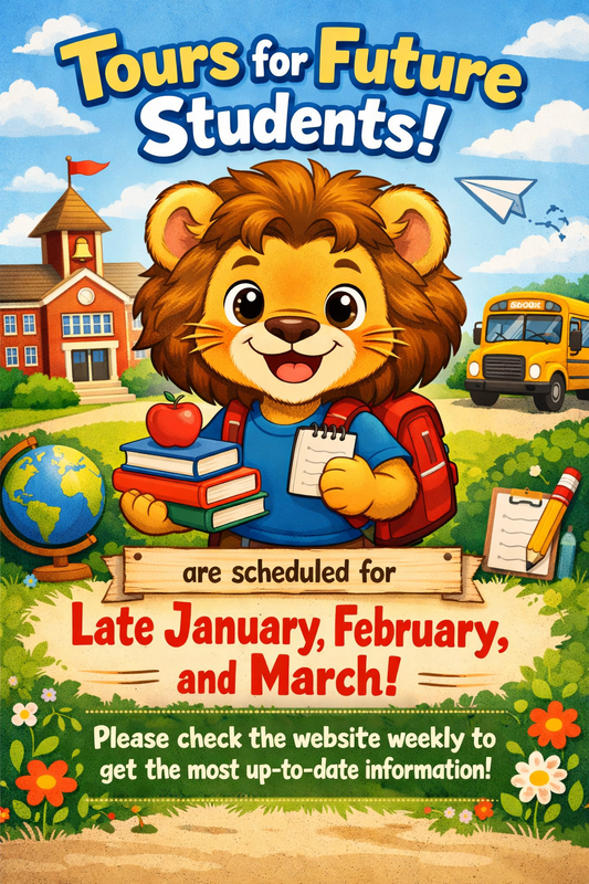 School tour announcement with friendly lion.png