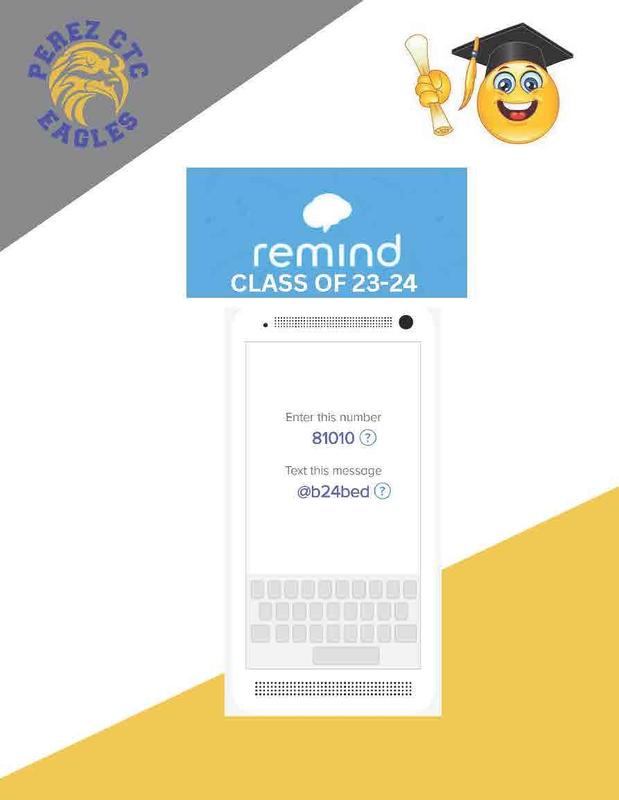 Class of 24 Remind App Group Perez SEC CTC School