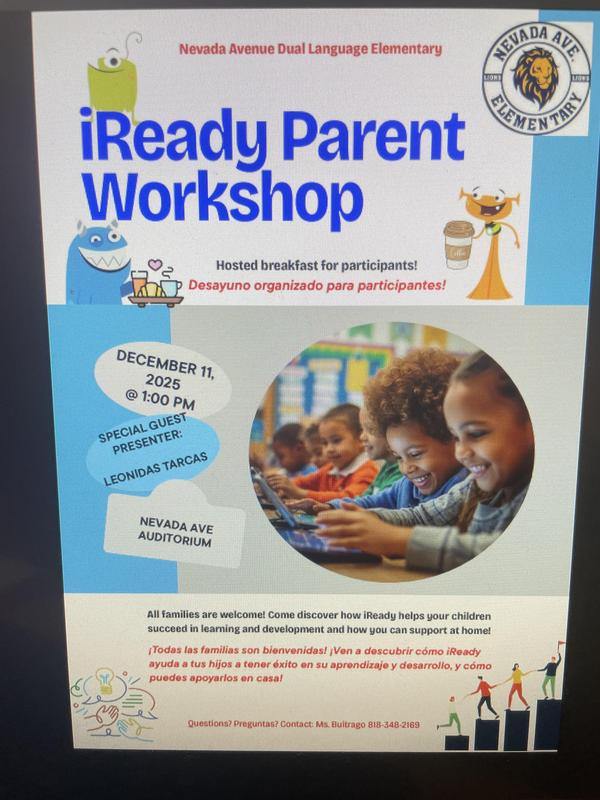 Come join us on DECEMBER 11, 2025 @ 1:00 PM for an iReady Parent Workshop!      ¡Únete a nosotros el 11 de diciembre de 2025 a la 1:00 PM para un taller para padres de iReady!