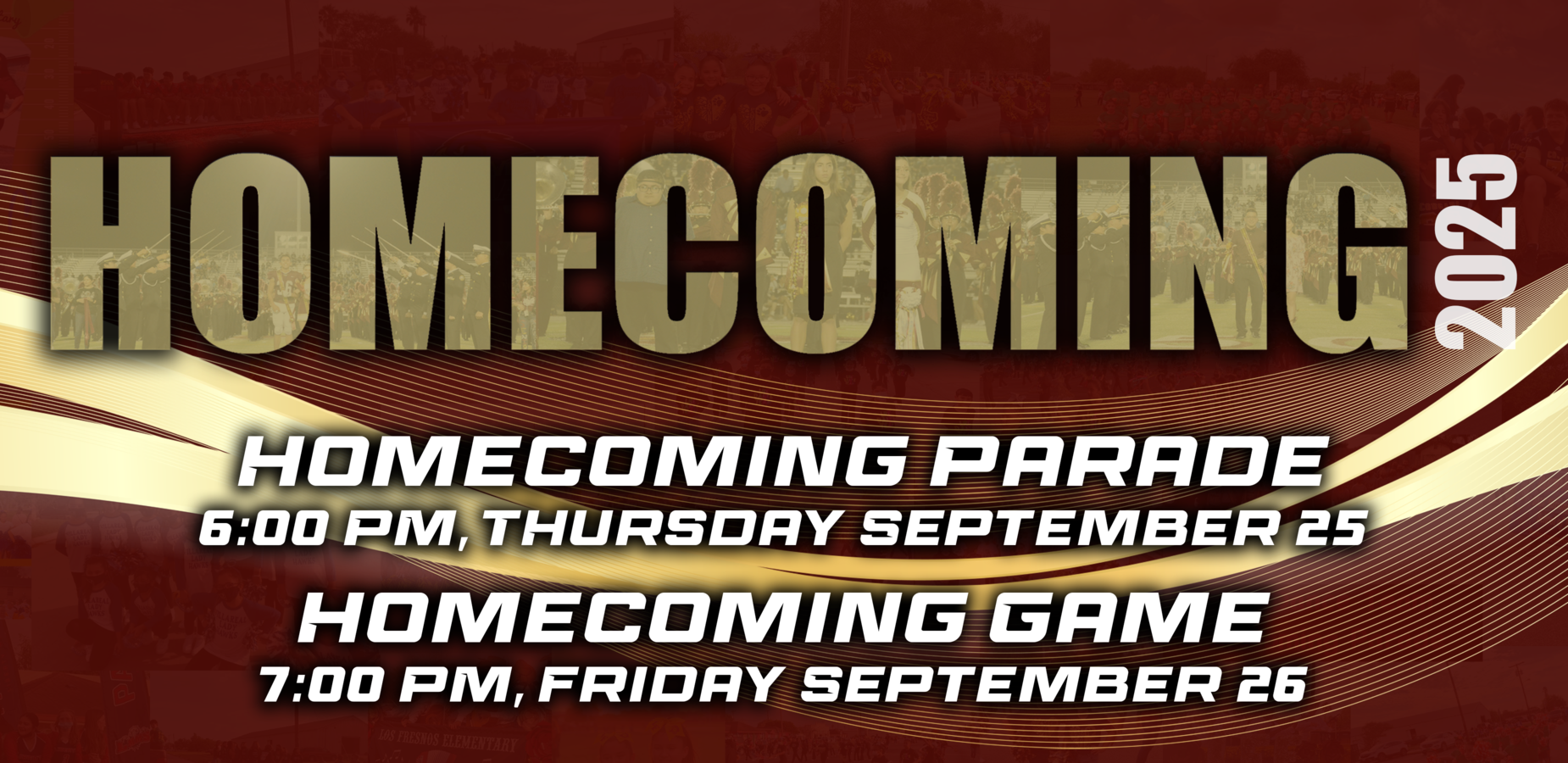 HOmecoming 2025 game and parade dates banner