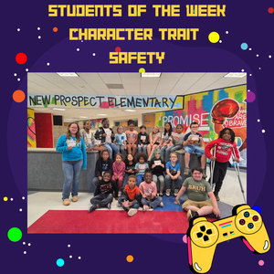Student of the Week Safety