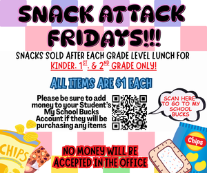 snack attack Fridays