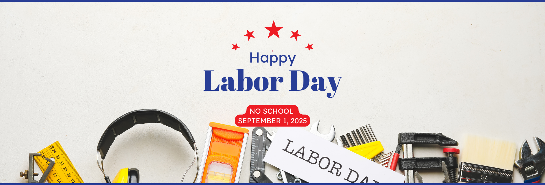 LABOR DAY NO SCHOOL SEPTEMBER 1