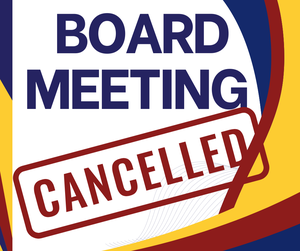 Board Meeting Canceled