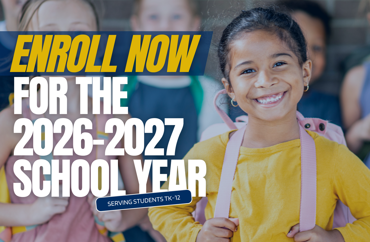 Enroll Now for the 2026-2027 School Year
