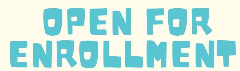 Open for Enrollment