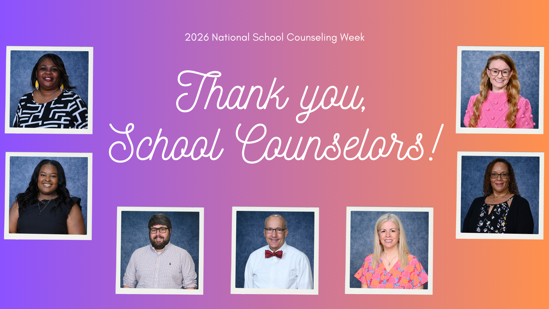 Eight portraits of school counselors with a colorful gradient background and thank you text.
