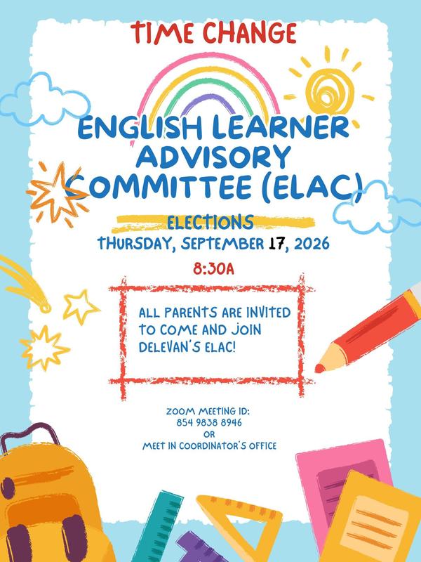 English Learner Advisory Committee (ELAC) Elections: 9/17/26 @ 8:30a Featured Photo