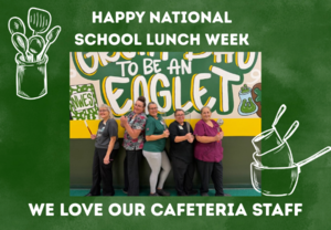 National School Lunch week cafeteria staff