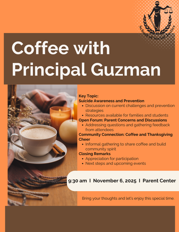 Join Us for Coffee with Principal Guzman / Acompáñenos al cafecito con la Directora Guzmán