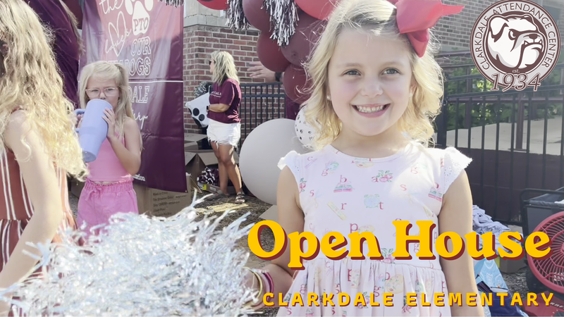 Clarkdale Elementary Open House Graphic