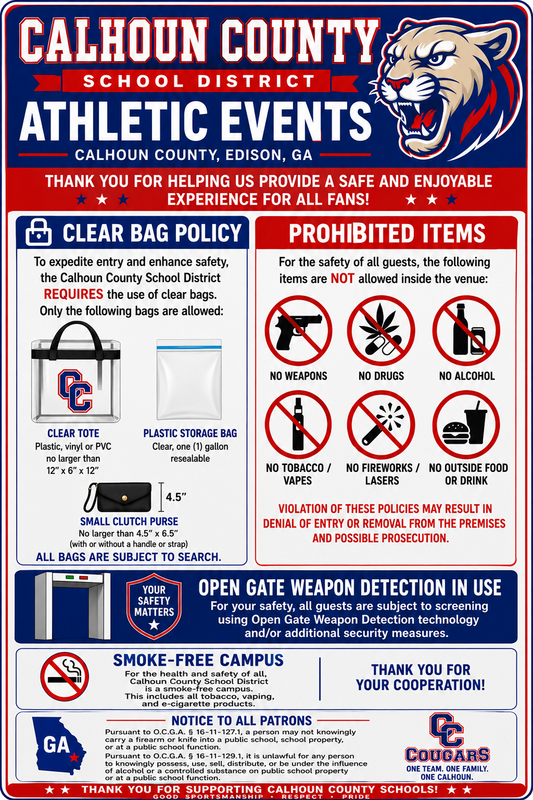 The is a safety flyer for Calhoun County Athletic Events.