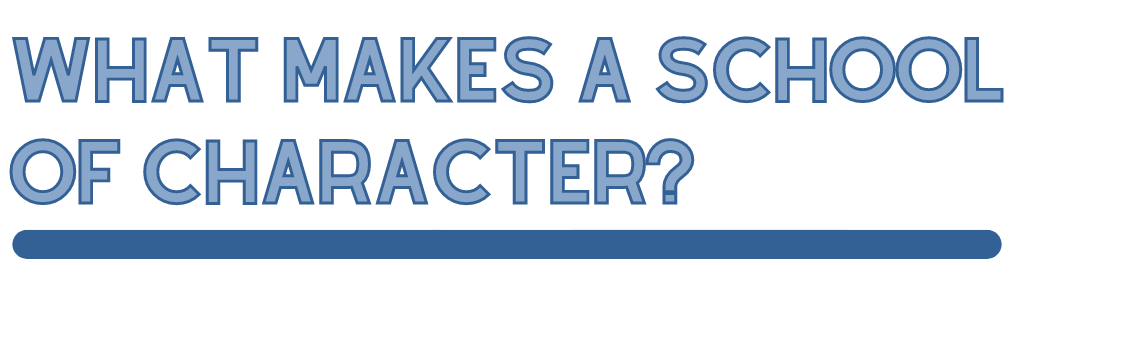 What makes a school of character?