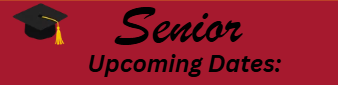 Senior Upcoming Events