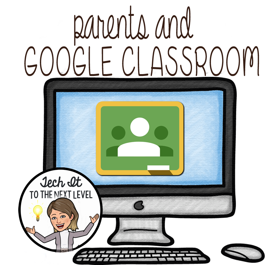 parents and google classroom