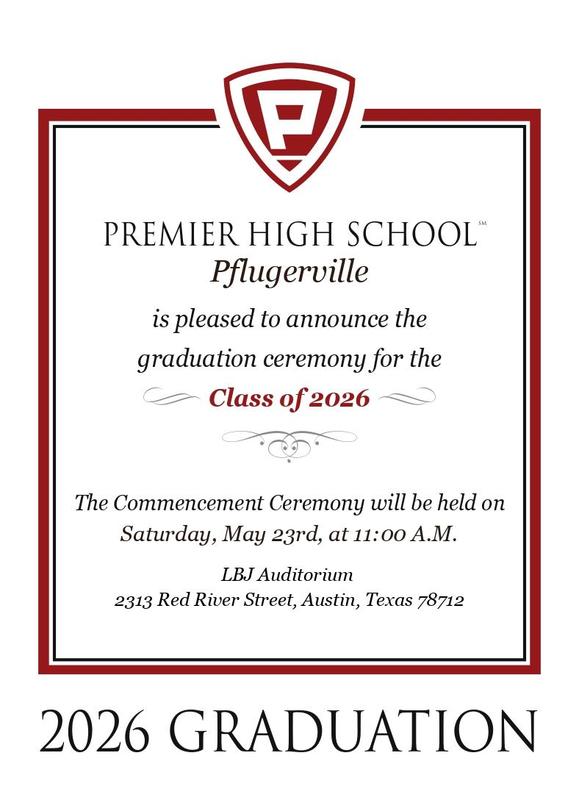Premier High School Pflugerville Invitation to the Graduation Ceremony for the Class of 2026