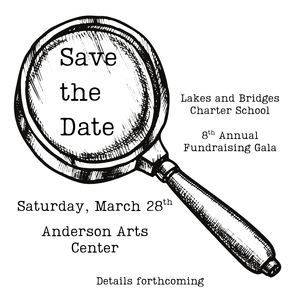 Save the Date for our 8th Annual Fundraising Gala on Saturday, March 28th at the Anderson Arts Center