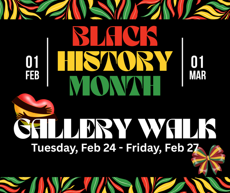Black History Month Gallery Walk Flyer
