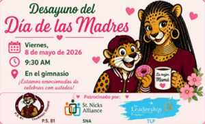 P.S. 81 - Mother's Day Breakfast. May 8th 9:30am, spanish