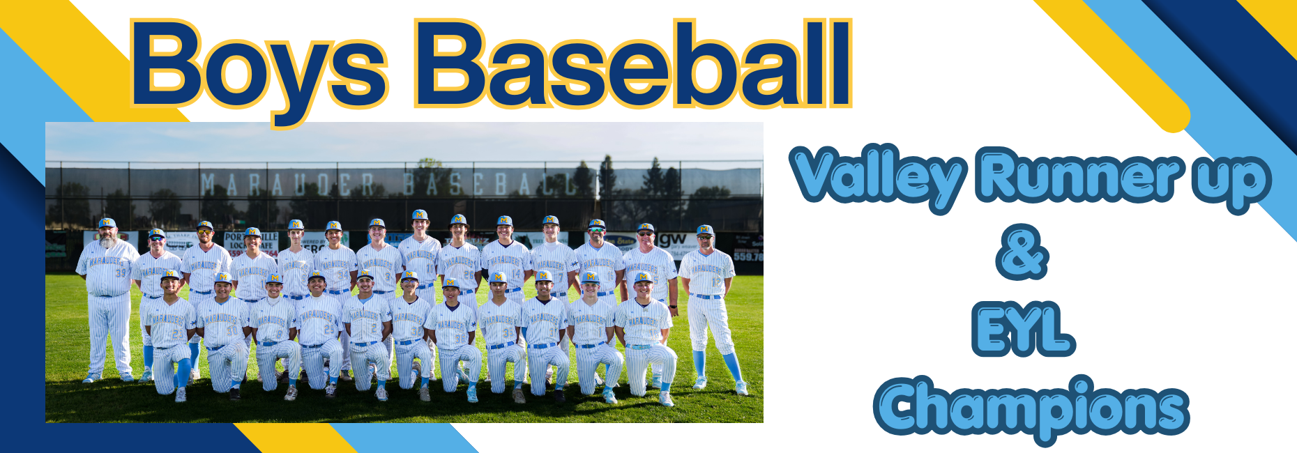 Boys Baseball- Valley Runner up and EYL Champs