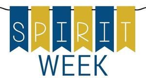 Spirit Week - 5/11 to 5/15