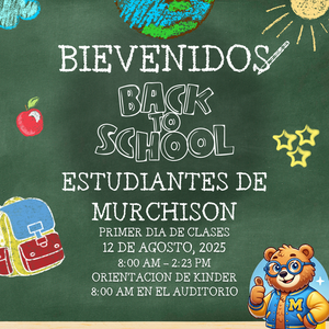 FIRST DAY OF SCHOOL - PRIMER DIA DE CLASES
