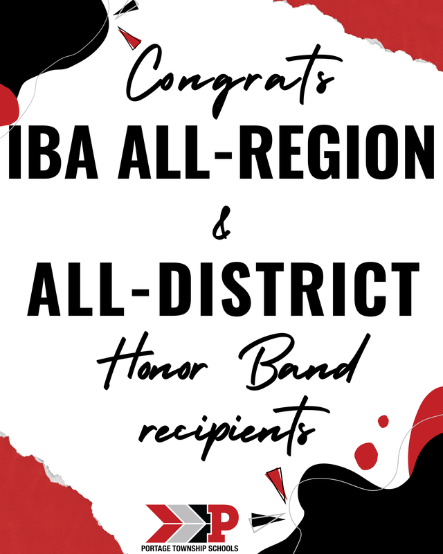 Congratulations to IBA All-Region & All-District Honor Band Recipients