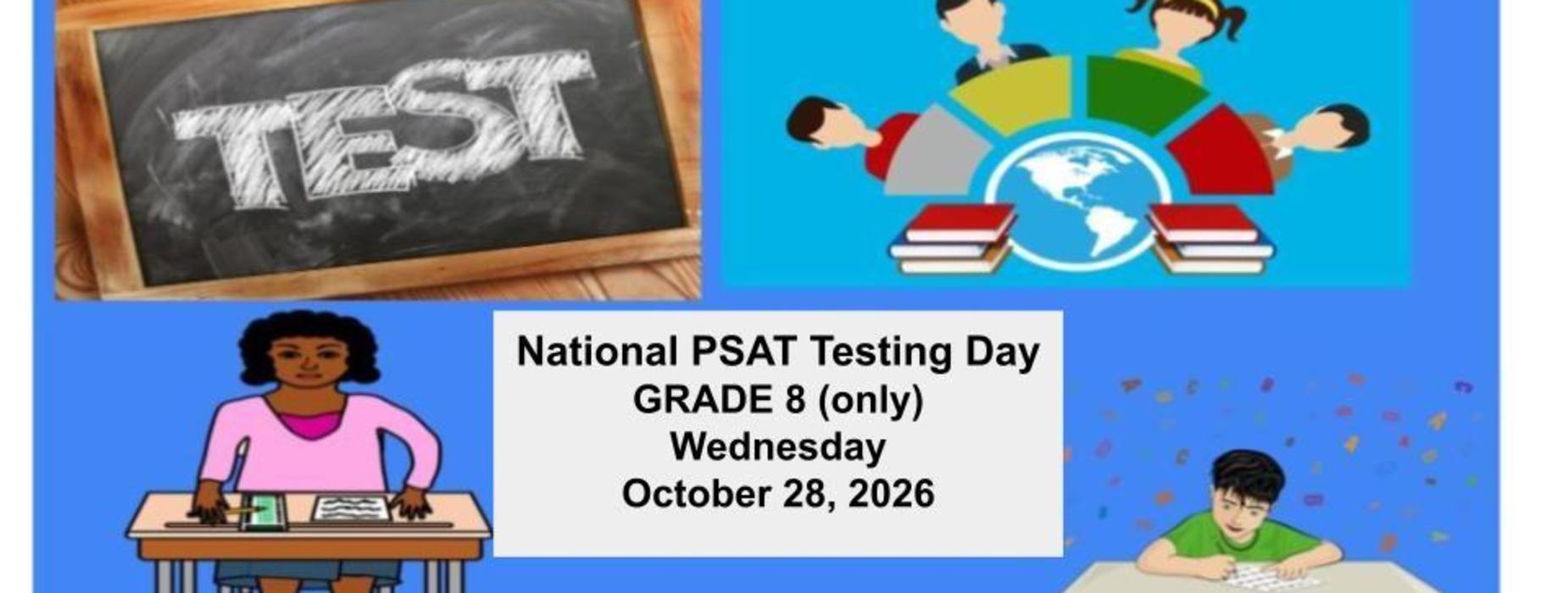 Collage promoting National PSAT Testing Day for grade 8 on October 28, 2026.