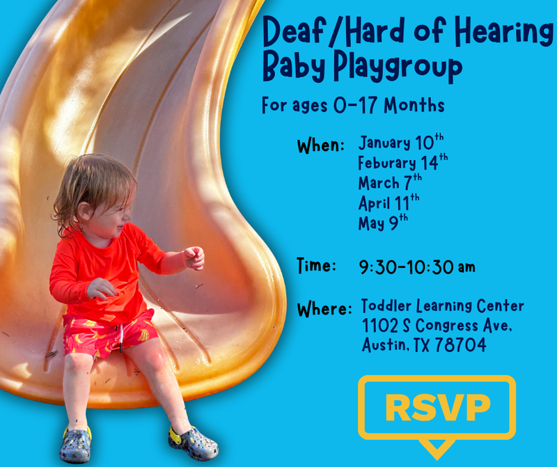 Deaf and Hard of Hearing Baby Playgroup in Austin TX