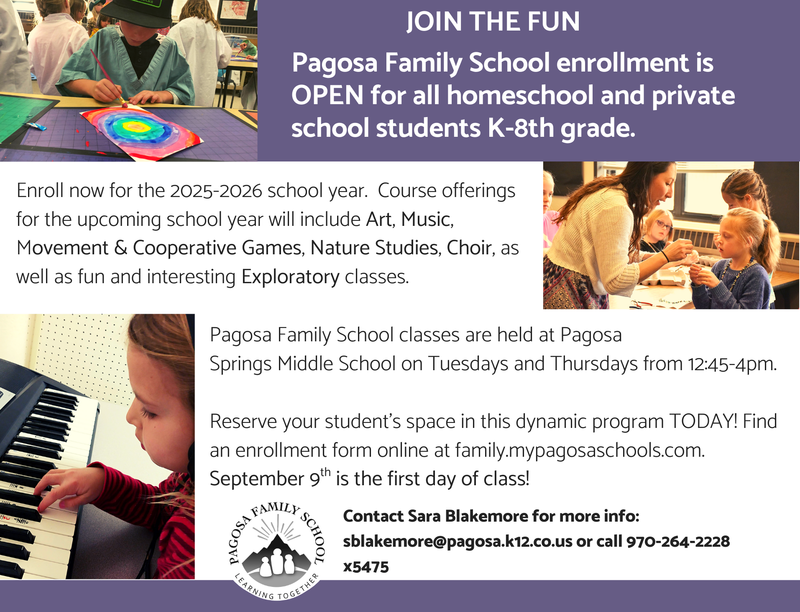 Pagosa Family School Starts SOON!!!