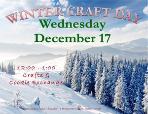 Sutter Creek site winter craft day