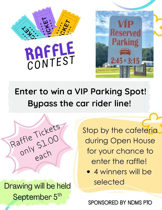 The North Davidson Middle School PTO is excited to announce a raffle for four VIP parking spots!