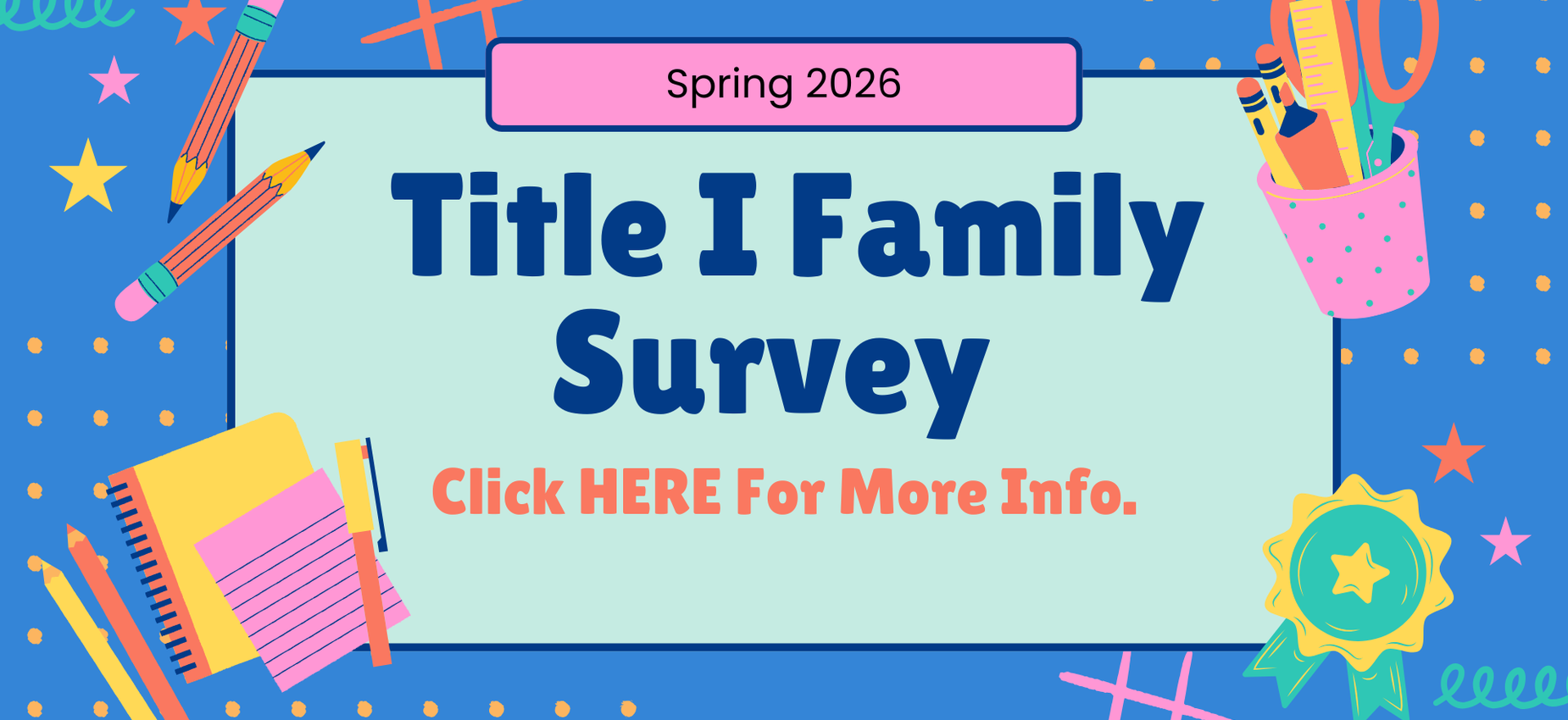 Spring 2026 Title I Family Survey