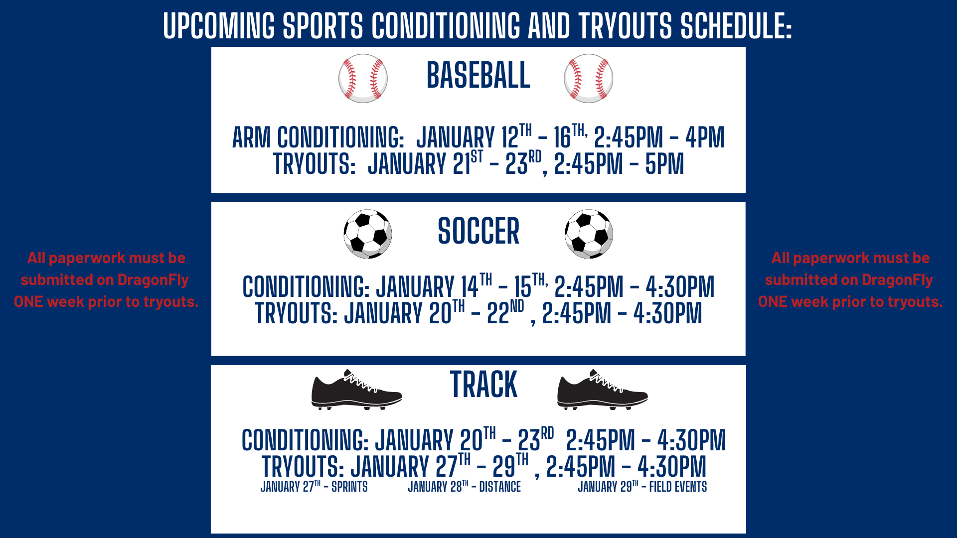 Schedule for upcoming sports conditioning and tryouts with dates, times, and requirements.