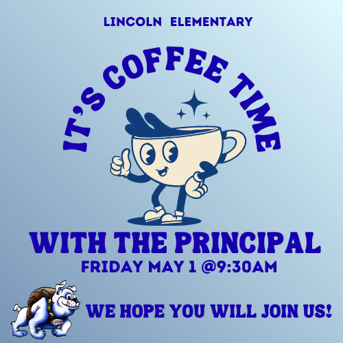 Coffee with the Principal 5.1.26