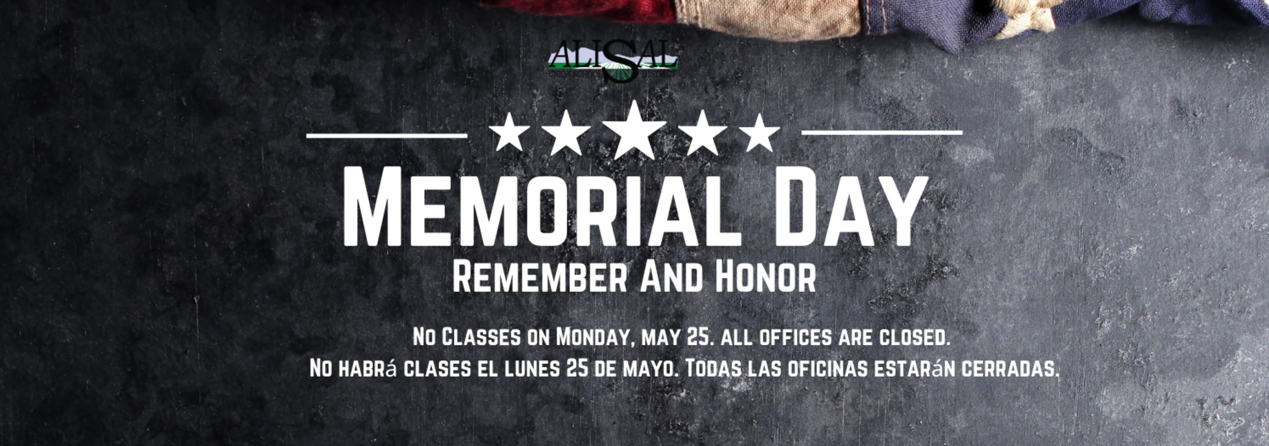 Graphic with U.S. flag announces there will be no classes on May 25 due to the Memorial Day holiday.