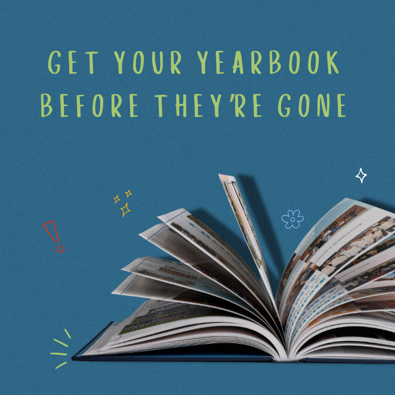 Get Your Yearbook Before They're Gone!